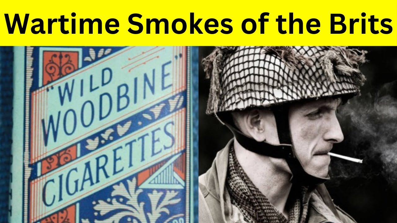 10 Cigarette Brands British Soldiers Smoked in WWII
