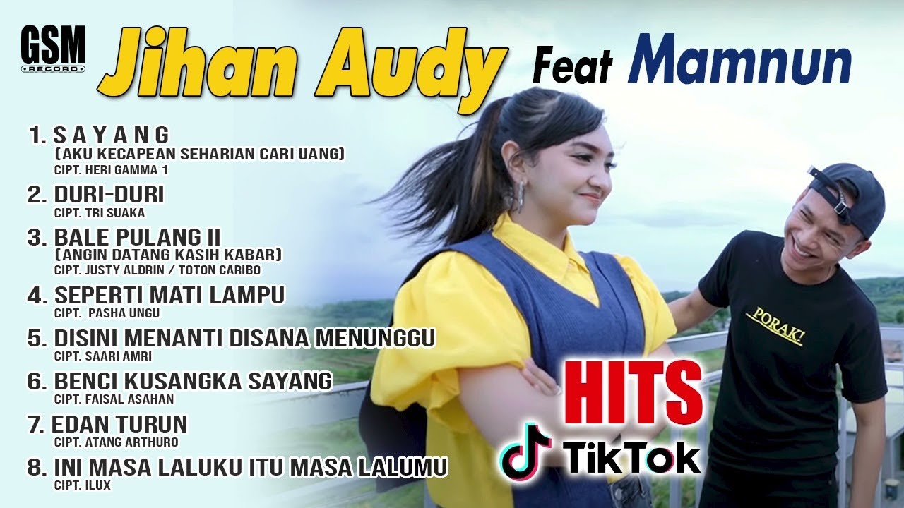Jihan Audy ft Mamnun  - Hits Tik Tok I Official Audio