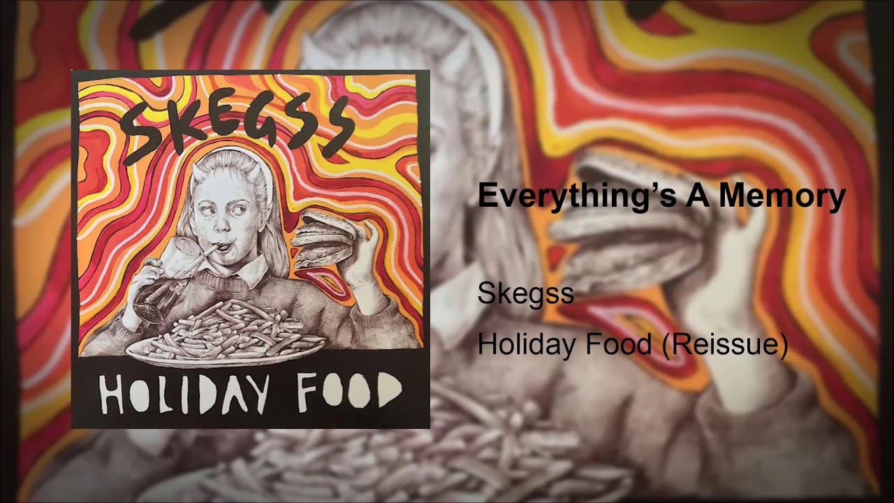 Skegss - Everything's A Memory