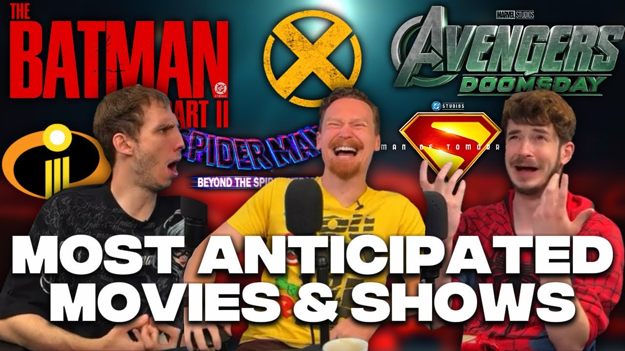 X-MEN VS AVENGERS DOOMSDAY?! The Most Anticipated Movies & Shows! | The Escape Pod Podcast