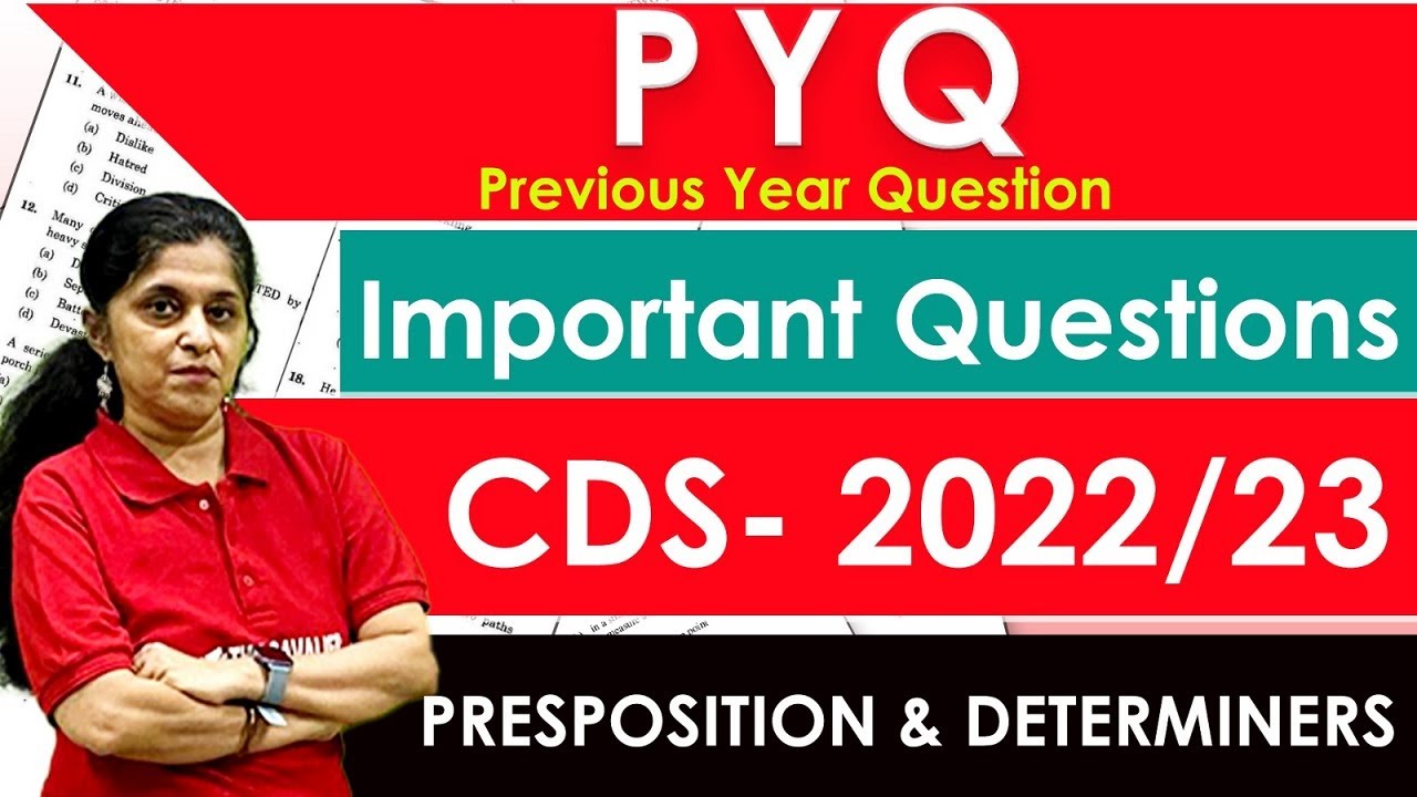 Preposition and determiners | Previous Year Questions | The Cavalier