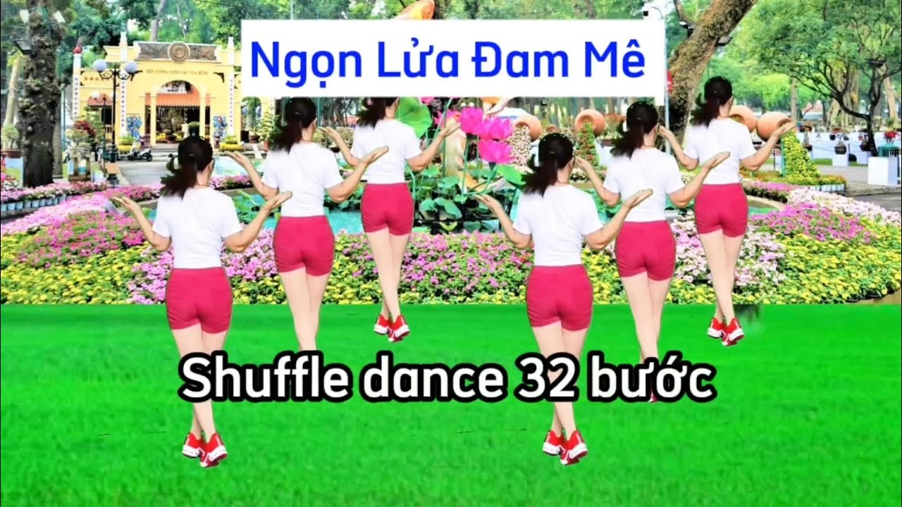 NGỌN LỬA ĐAM MÊ/Shuffle Dance - Nhạc chậm cùng hướng (Biên đạo Trần Oanh mp)