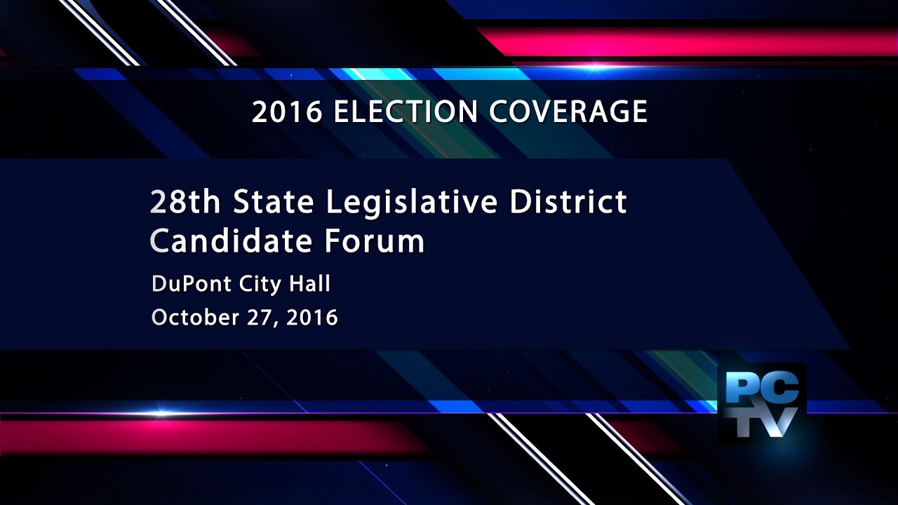 28th Legislative District Candidate Forum 10-27-16