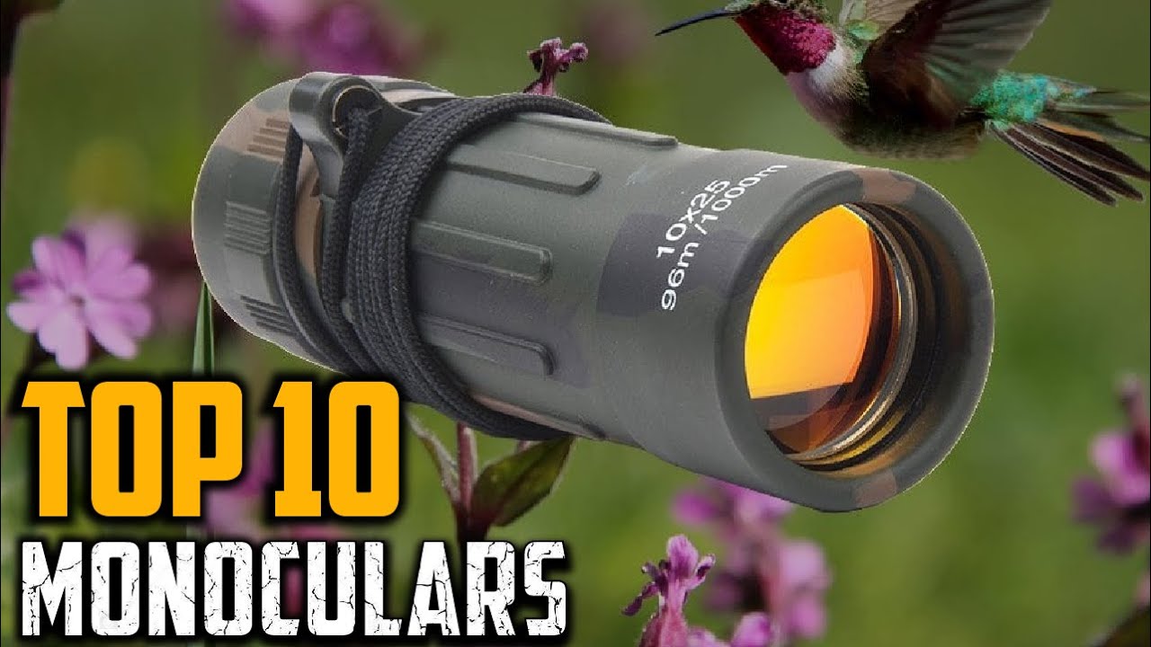 Top 10 Best Monoculars in 2025