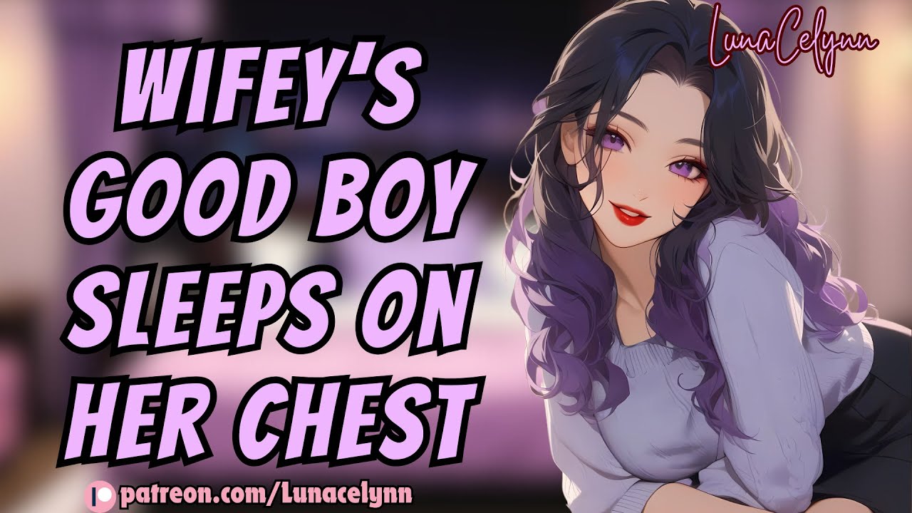 Wifey Calls You A Good Boy For An Hour Straight! [F4M] [Sleep Aid] [Cuddle] [Whisper] ASMR Roleplay