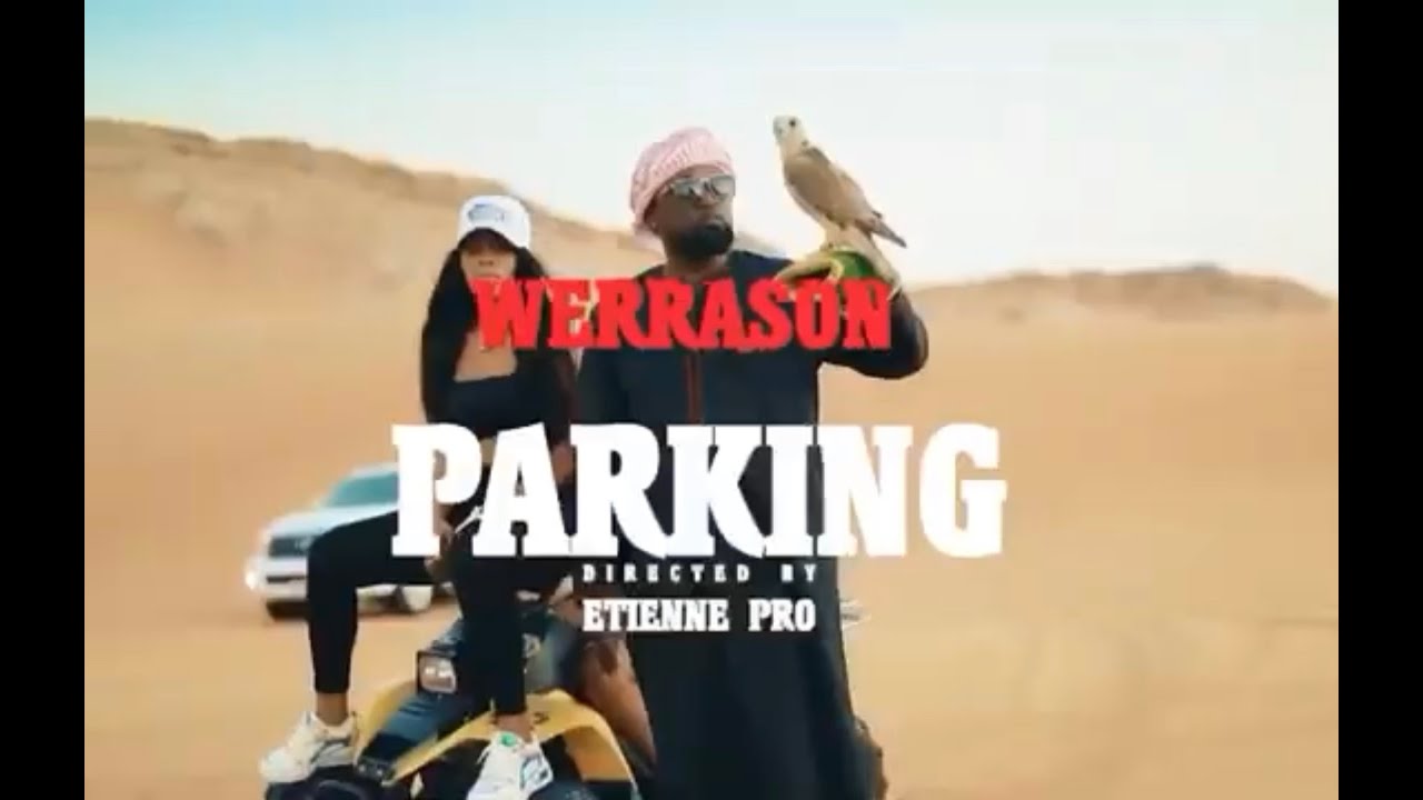 WERRASON - PARKING (Clip Officiel)