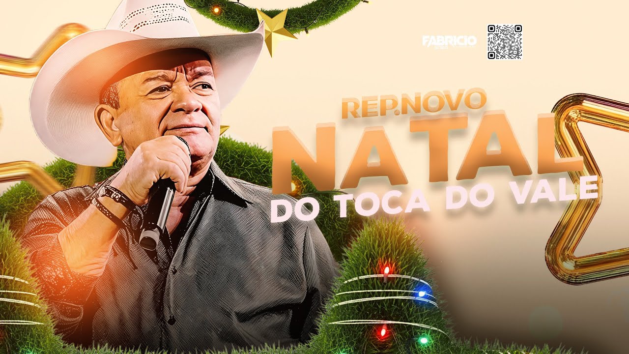 TOCA DO VALE 2026 - TOCA DO VALE DEZEMBRO/JANEIRO 2026 - REPERTORIO DE NATAL DO TOCA