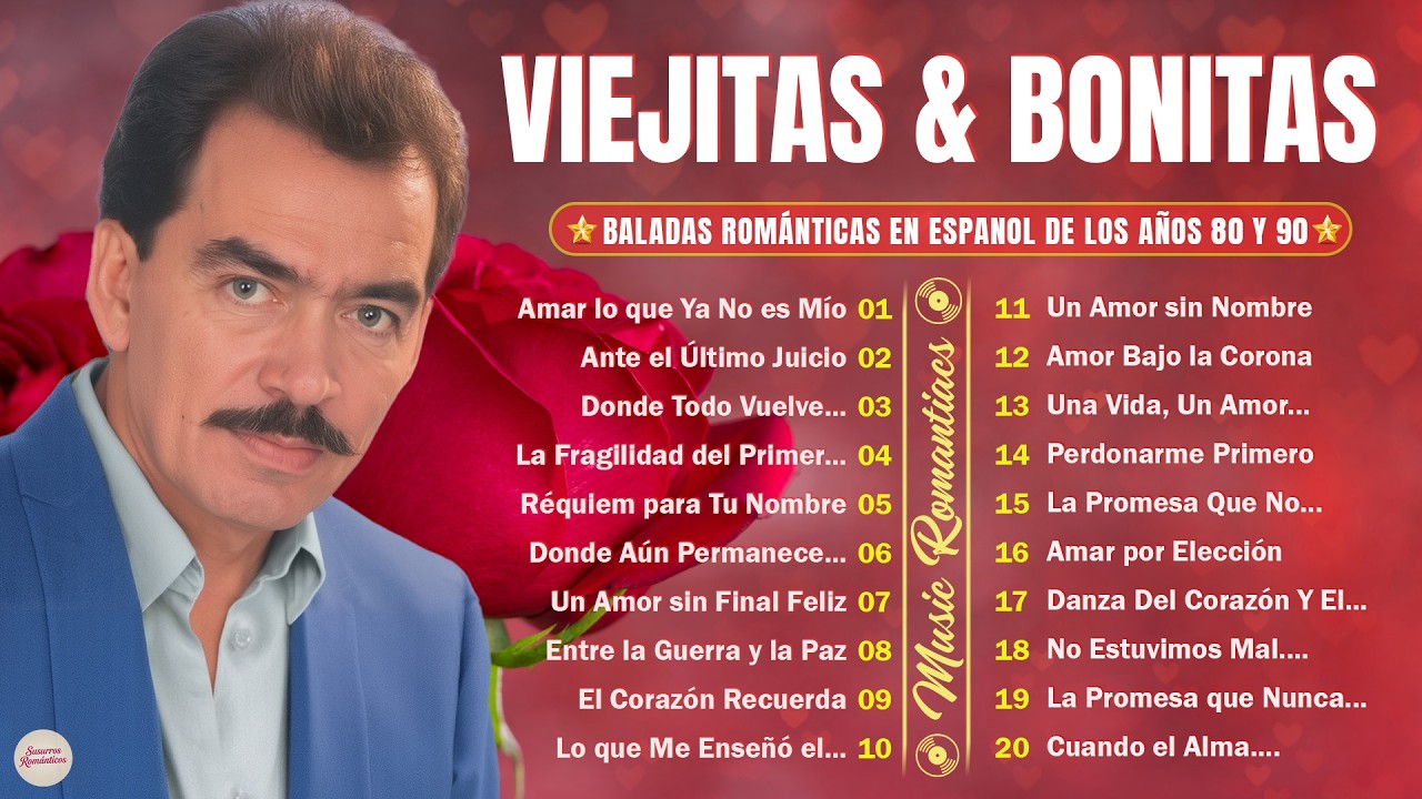 JOAN SEBASTIAN, JUAN GABRIEL, ROCIO DURCAL, MARCO ANTONIO SOLIS ❤️ BALADAS INMORTALES 70S 80S 90S