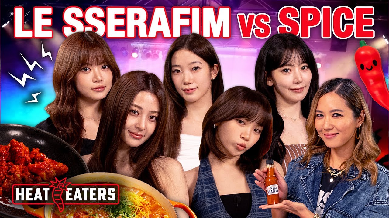 Le Sserafim (르세라핌) Eats the Spiciest Meal of Their Life | Heat Eaters