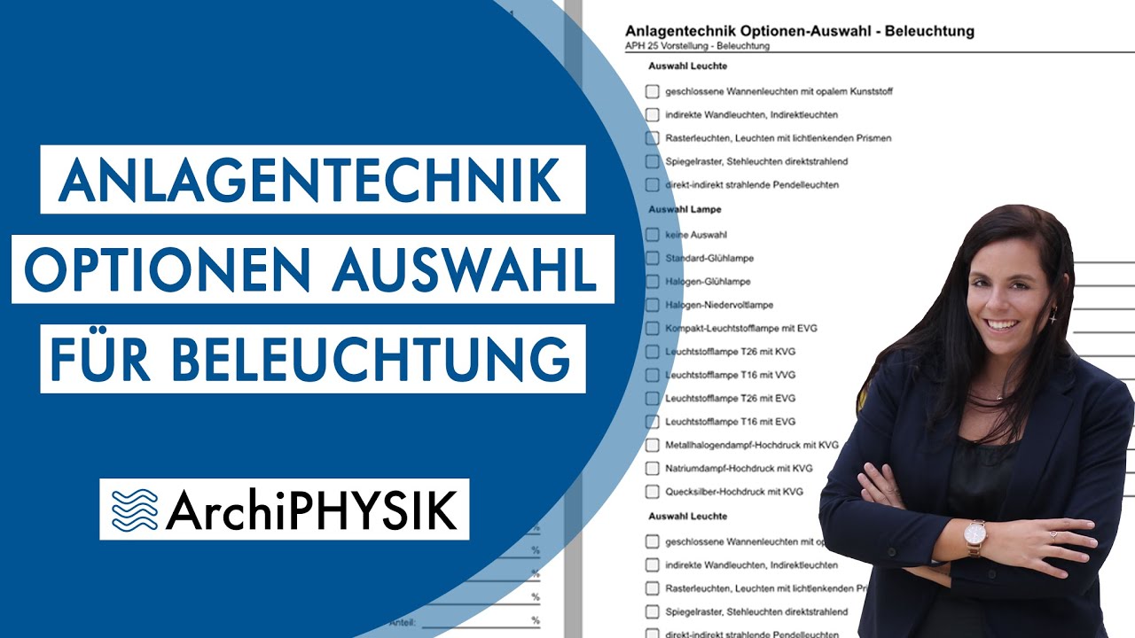 NEU IN APH25: Anlagentechnik-Optionen Auswahl für Beleuchtung | ArchiPHYSIK Einsicht