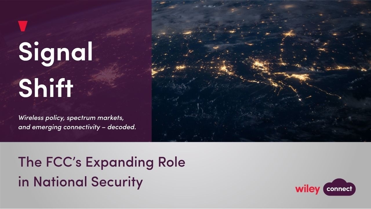 The FCC's Expanding Role in National Security