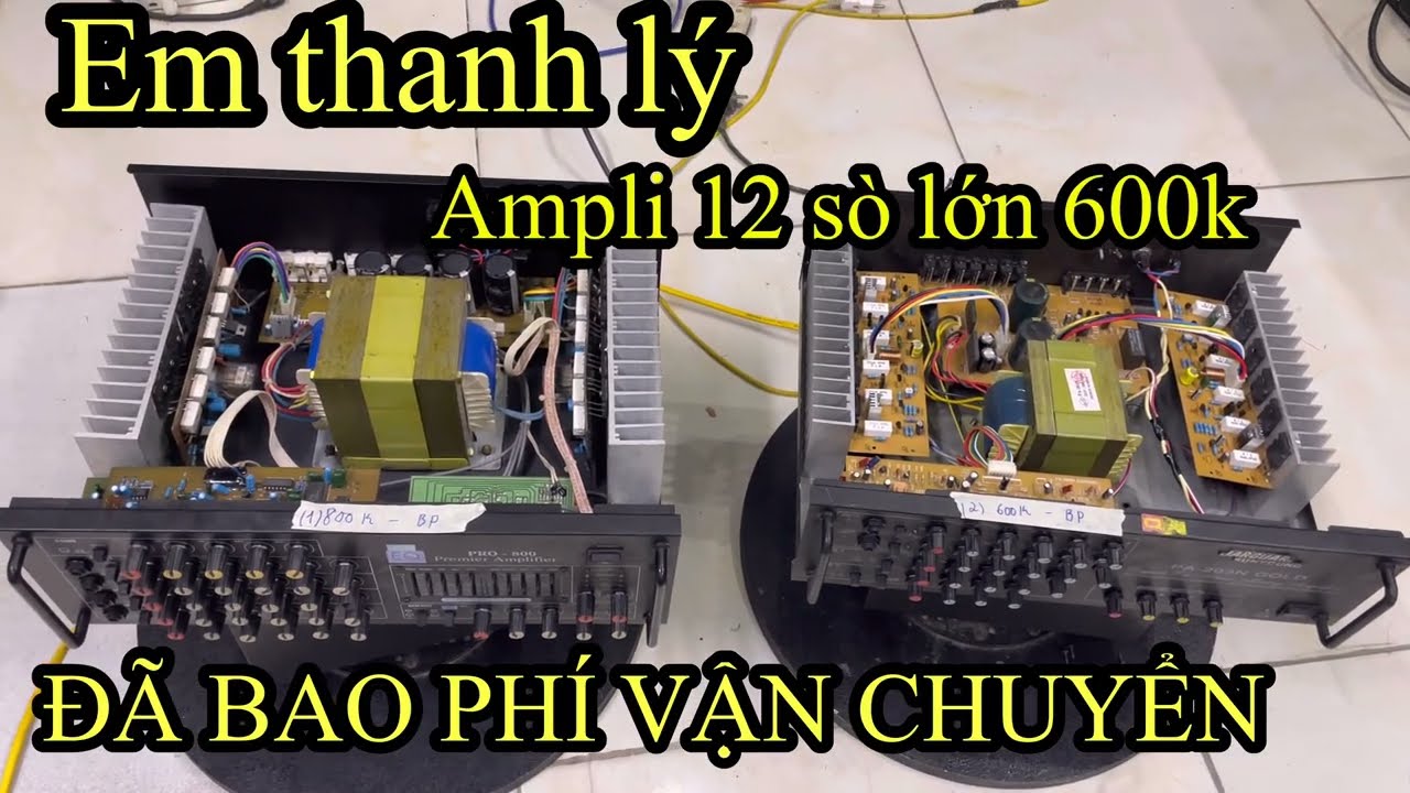 (Em đã bán hết)Em thanh lý ampli|ampli 12 sò 600k bao phí vận chuyển (0987611633)