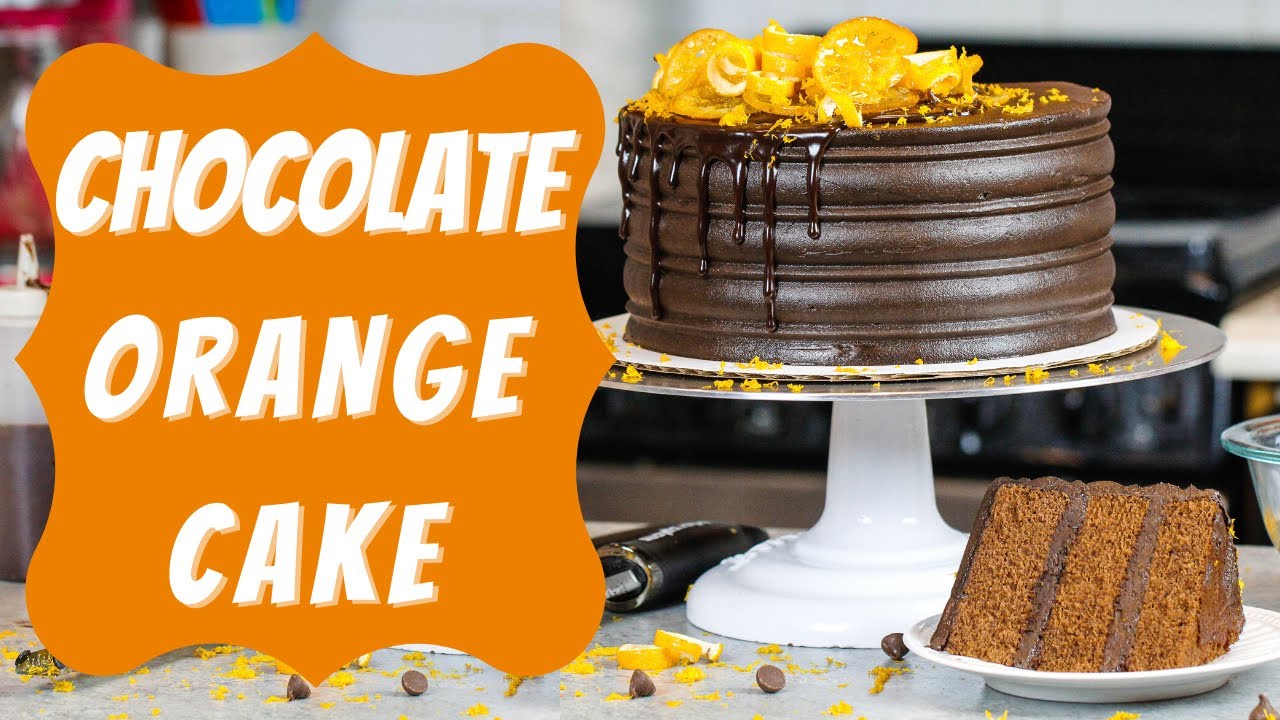 Chocolate Orange Cake | CHELSWEETS