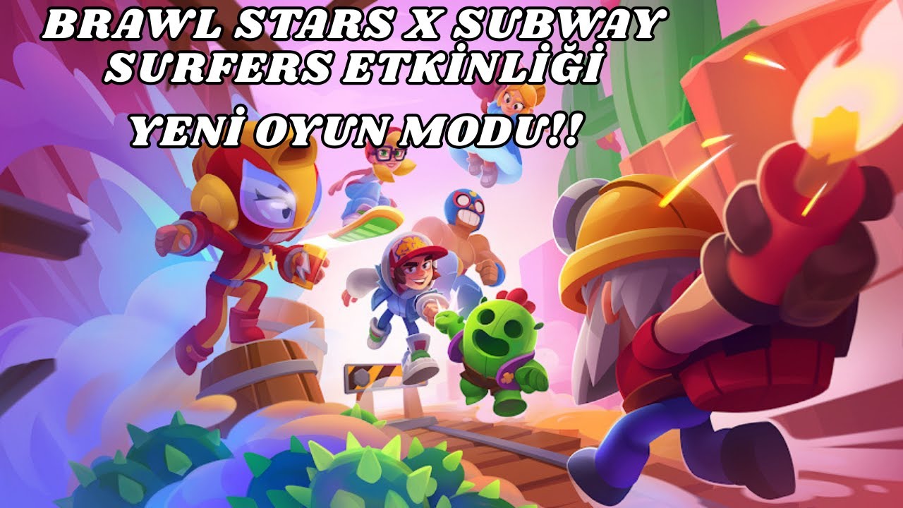 SUBWAY SURFERS BRAWL STARS İŞ BİRLİĞİ!! YENİ OYUN MODUNU KASIYORUZ!#1 #subwaysurfers