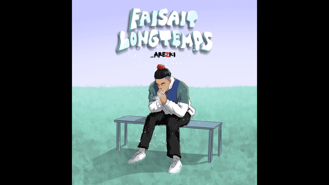 Arezki - Faisait Longtemps
