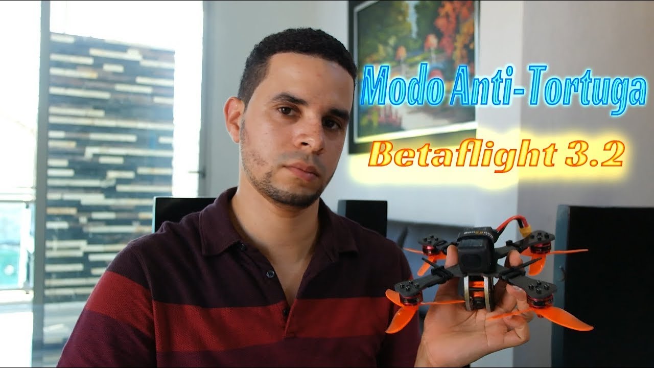 Habilitar Anti-Turtle Mode o modo anti-tortuga y beeper en las ESC l Betaflight 3.2 en español
