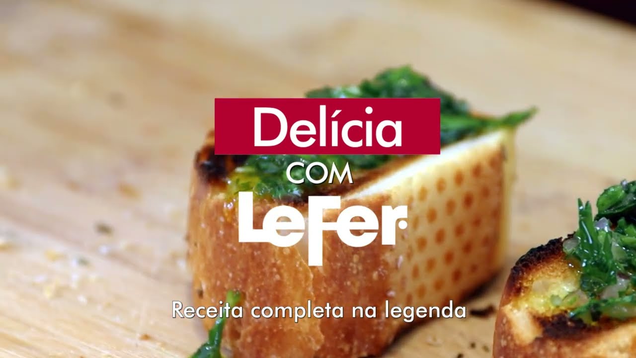 LeFer - Torradas crocantes na churrasqueira com chimichurri