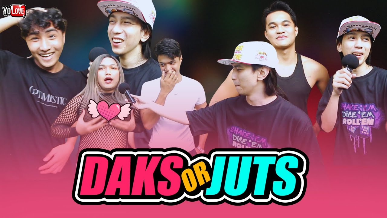 DAKS OR JUTS - Kapaan sa @thehouseofcollab