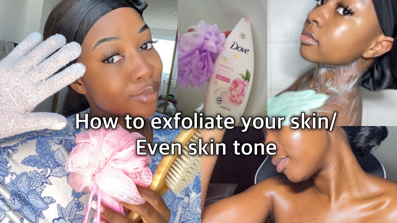 HOW TO USE BODY SCRUBS FOR A BRIGHT AND EVEN SKIN TONE!!