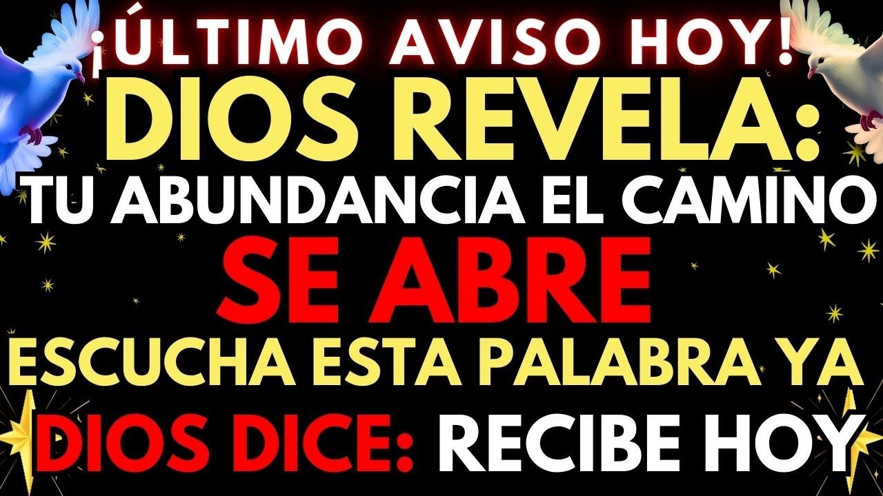 🔴 DIOS REVELA EL SECRETO PARA TU ABUNDANCIA FINANCIERA
