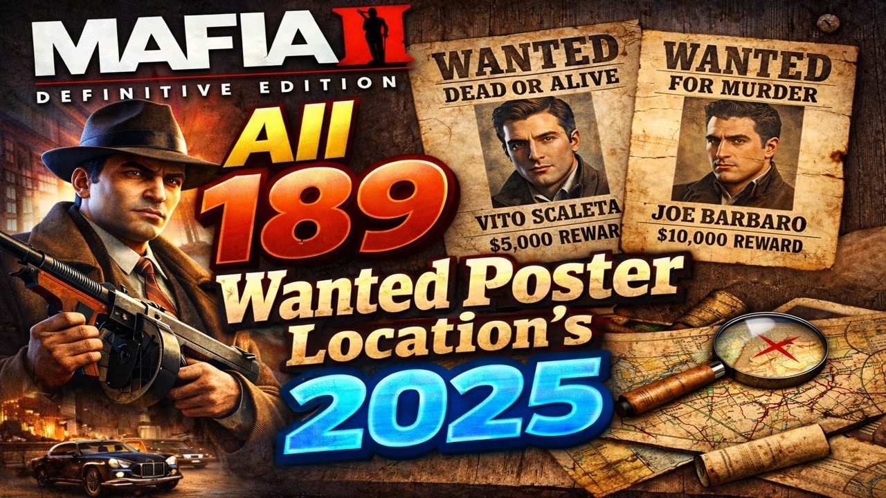 MAFIA 2 DEFINITIVE EDITION: ALL 189 WANTED POSTER'S 2025