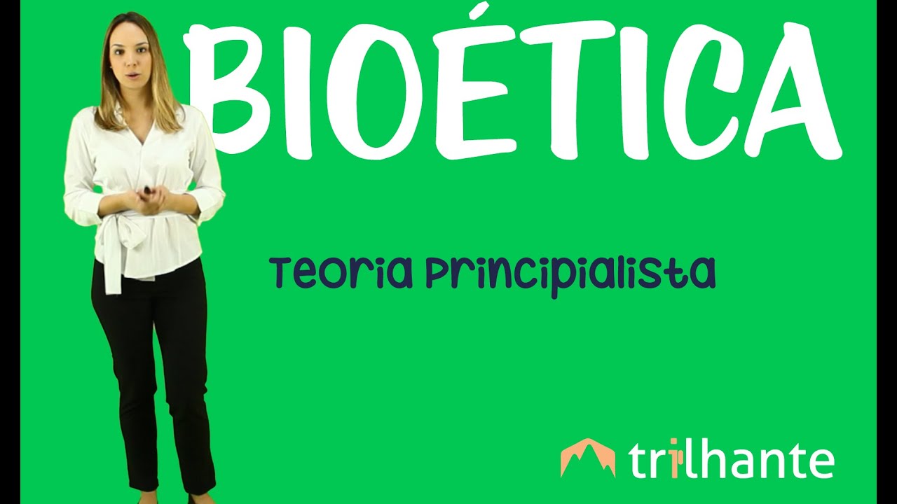 Teoria Principalista - Bioética