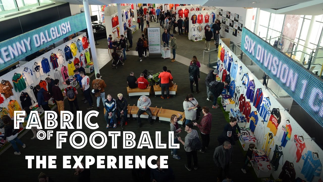 Fabric of Football by Classic Football Shirts - The Experience