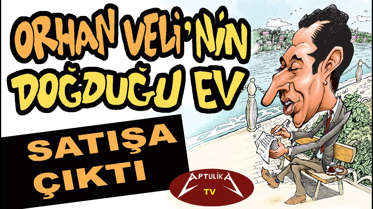Orhan Veli'nin Doğduğu Ev SATIŞA ÇIKTI ! / Martılı Hasbihal