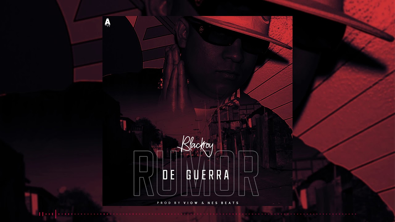 BLACKROY - RUMOR DE GUERRA ( AUDIO OFICIAL )