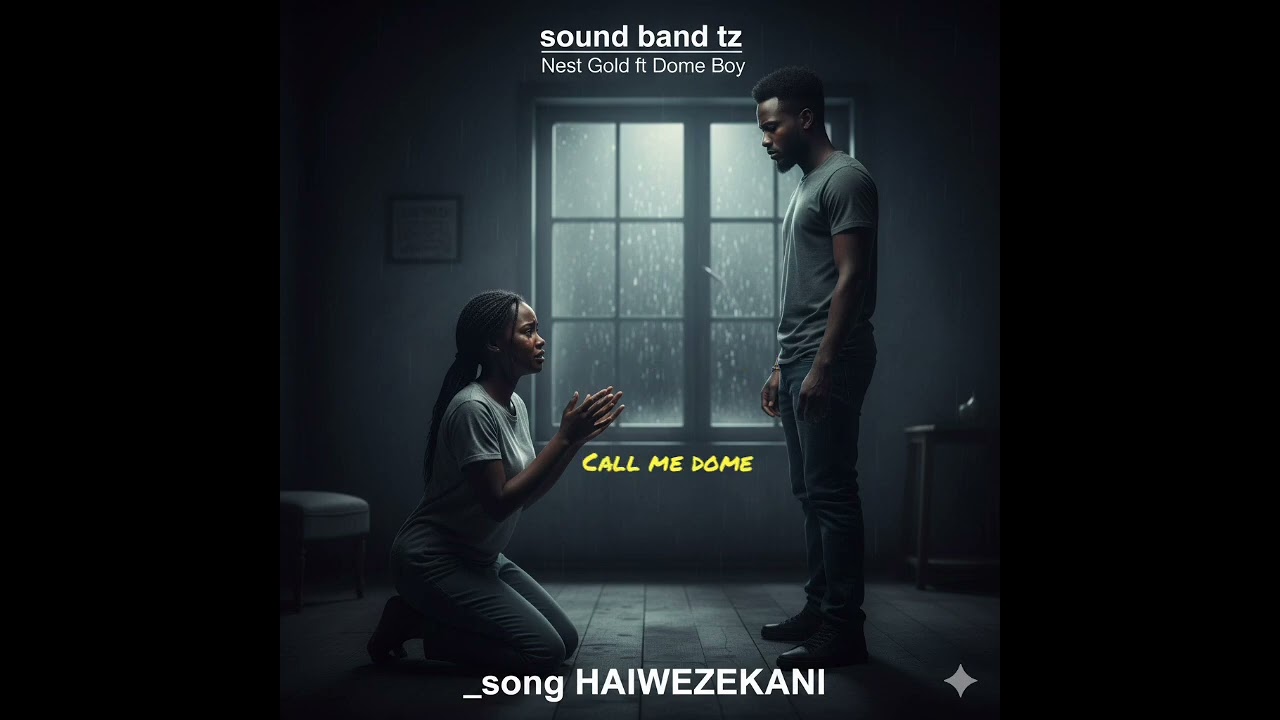 Nest gold ft dome __ haiwezekani (official audio)