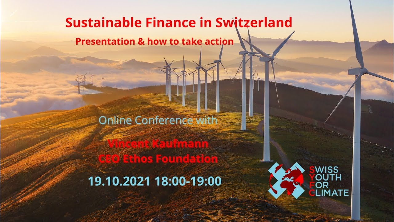 Sustainable Finance Conference - Vincent Kaufmann, CEO Ethos Foundation