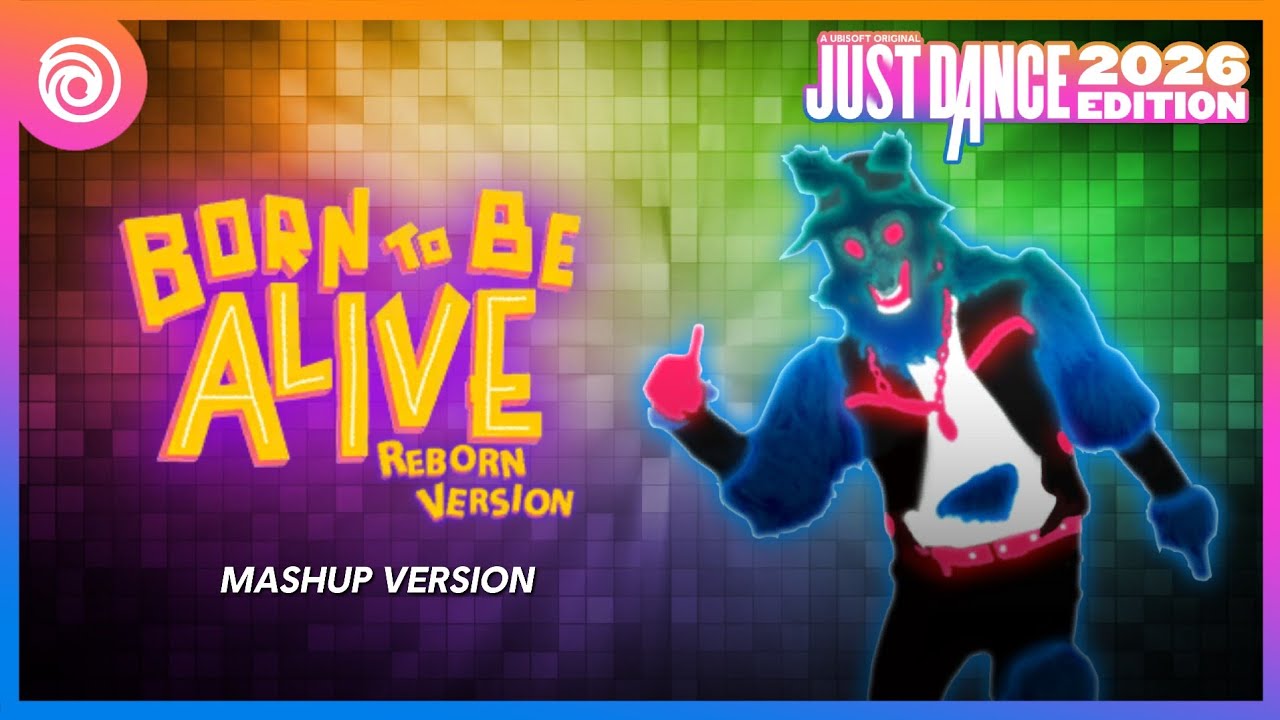 Born To Be Alive (Reborn Version) by Patrick Hernandez | FanMade Mashup | Just Dance 2026 Edition