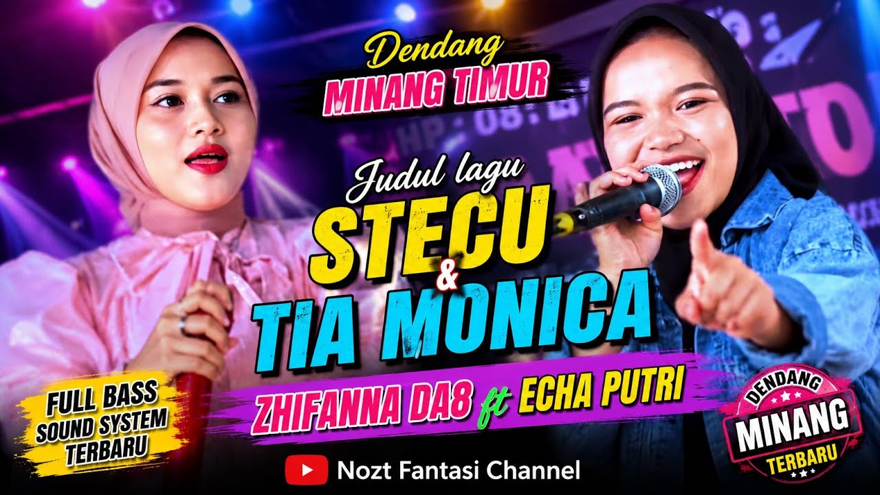 Stecu Stecu and Tia Monica || Echa Putri Ft Zhifa Allaysa || Nozt Fantasi Channel