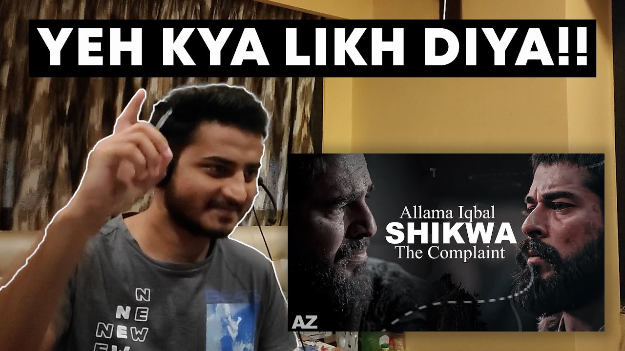 Indian Reacts To Shikwa By Allama Iqbal | #reaction #foryou