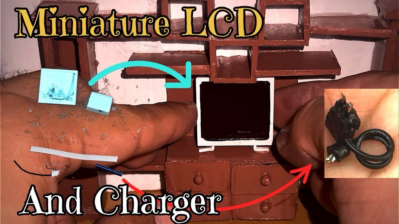 Diy miniature LCD and charger with low-cost step by step 