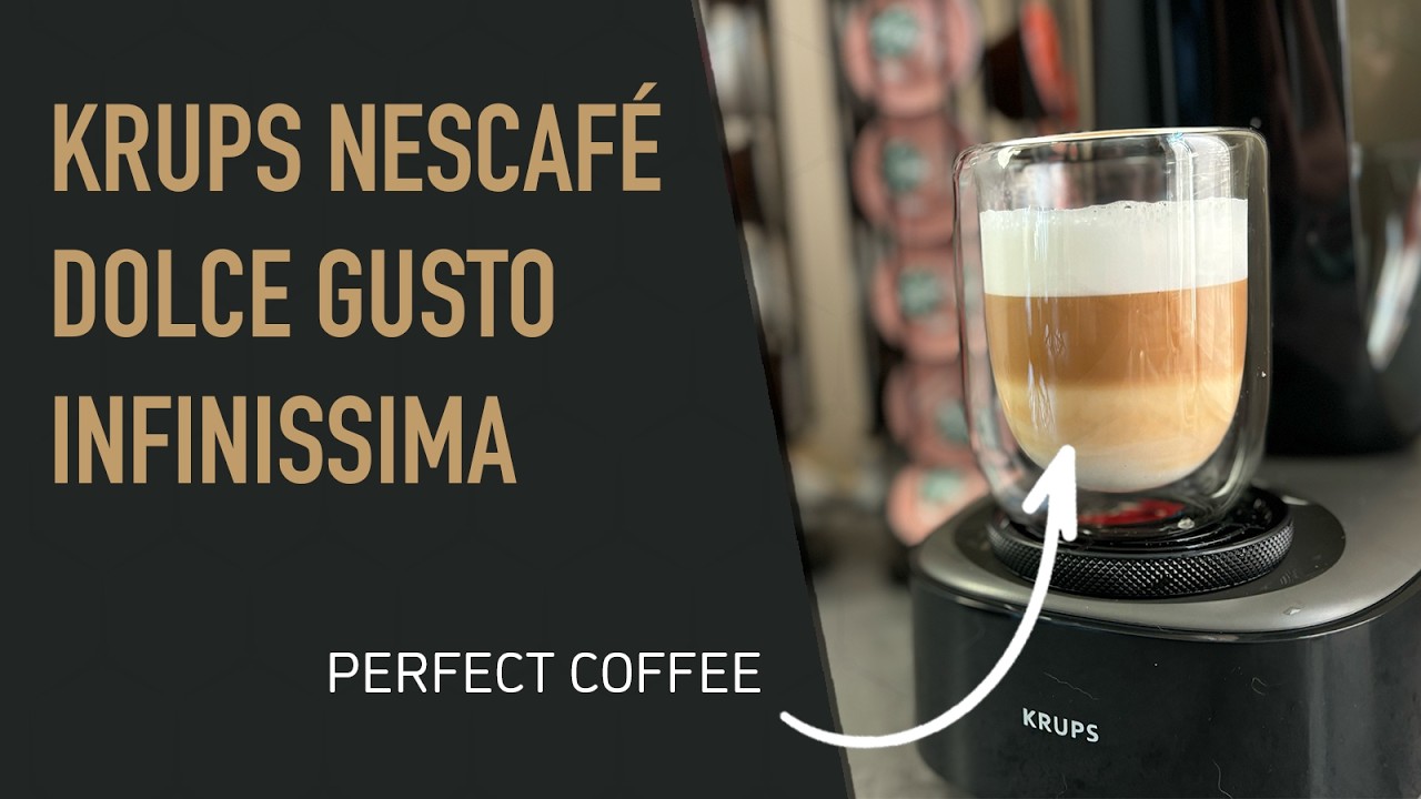 Krups Nescafe Dolce Gusto Infinissima review | Dolce Gusto Krups review