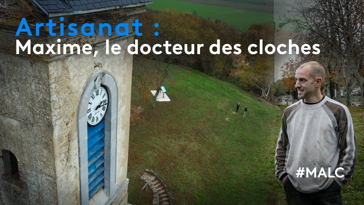 Artisanat : Maxime, le docteur des cloches !