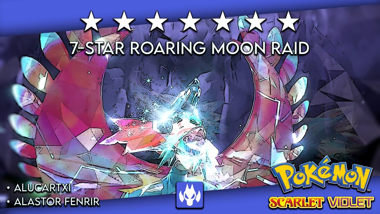 7-Star Roaring Moon Tera Raid Event (Pokemon Scarlet/Violet)