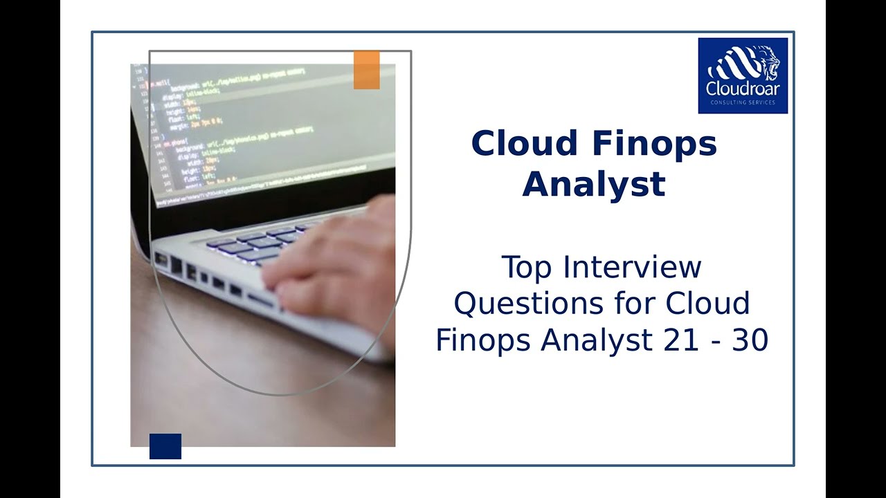 Top 10 Cloud Finops Analyst Interview Questions and Answers For 2025 | Part 3