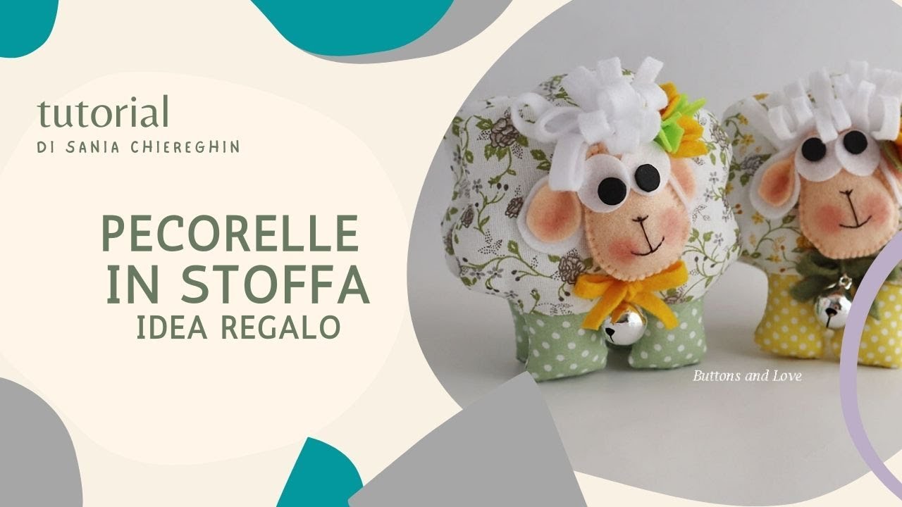 TUTORIAL con Cartamodello Pecora in Stoffa e Pecora Calamita - Decorazioni Pasquali