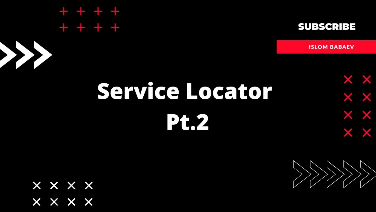 Service Locator - Pt.2 - DI anti-pattern
