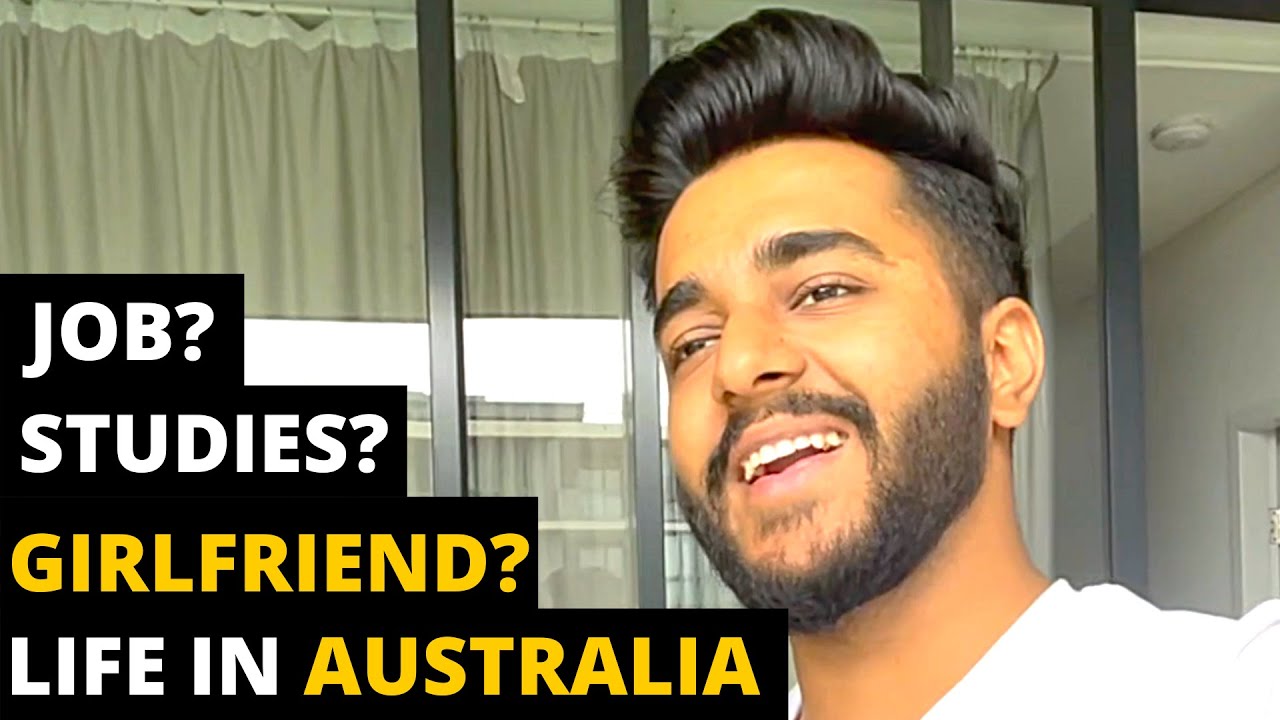 HOW STUDENT MANAGES LIFE IN AUSTRALIA | INDIAN STUDENT
