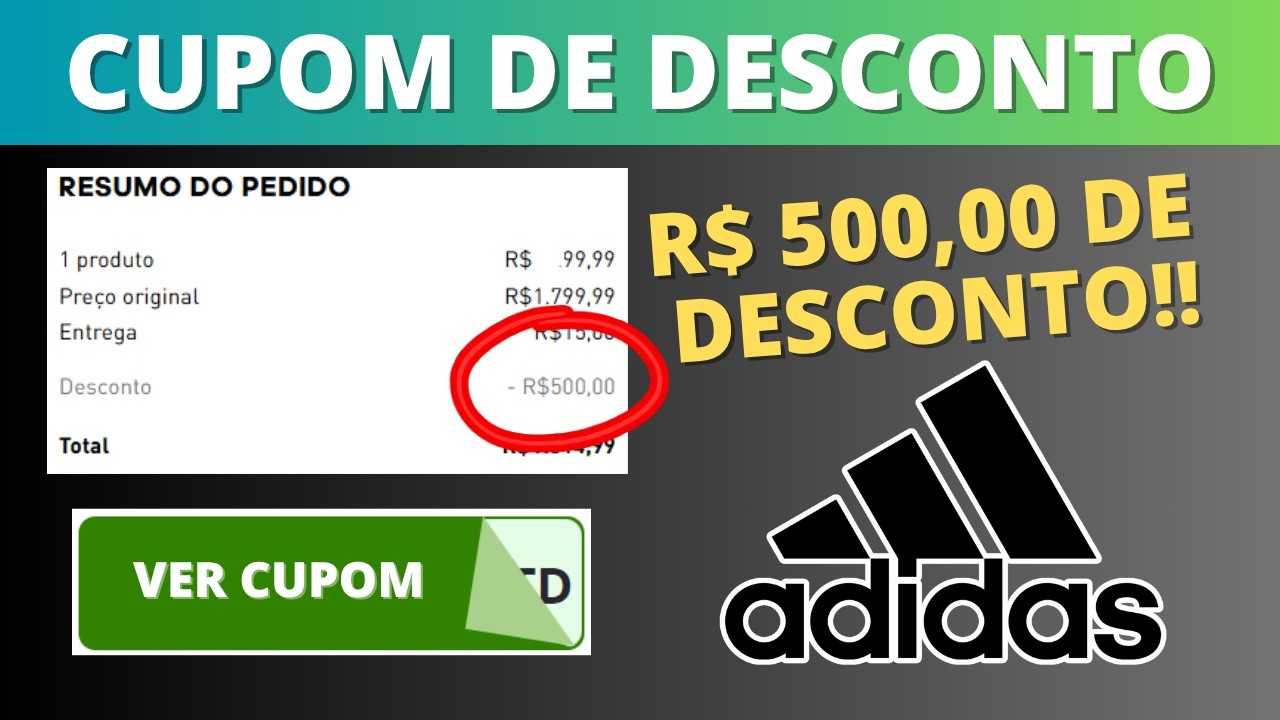 Cupom de desconto ADIDAS 2026 março CUPONS ADIDAS código promocional site primeira compra tenis