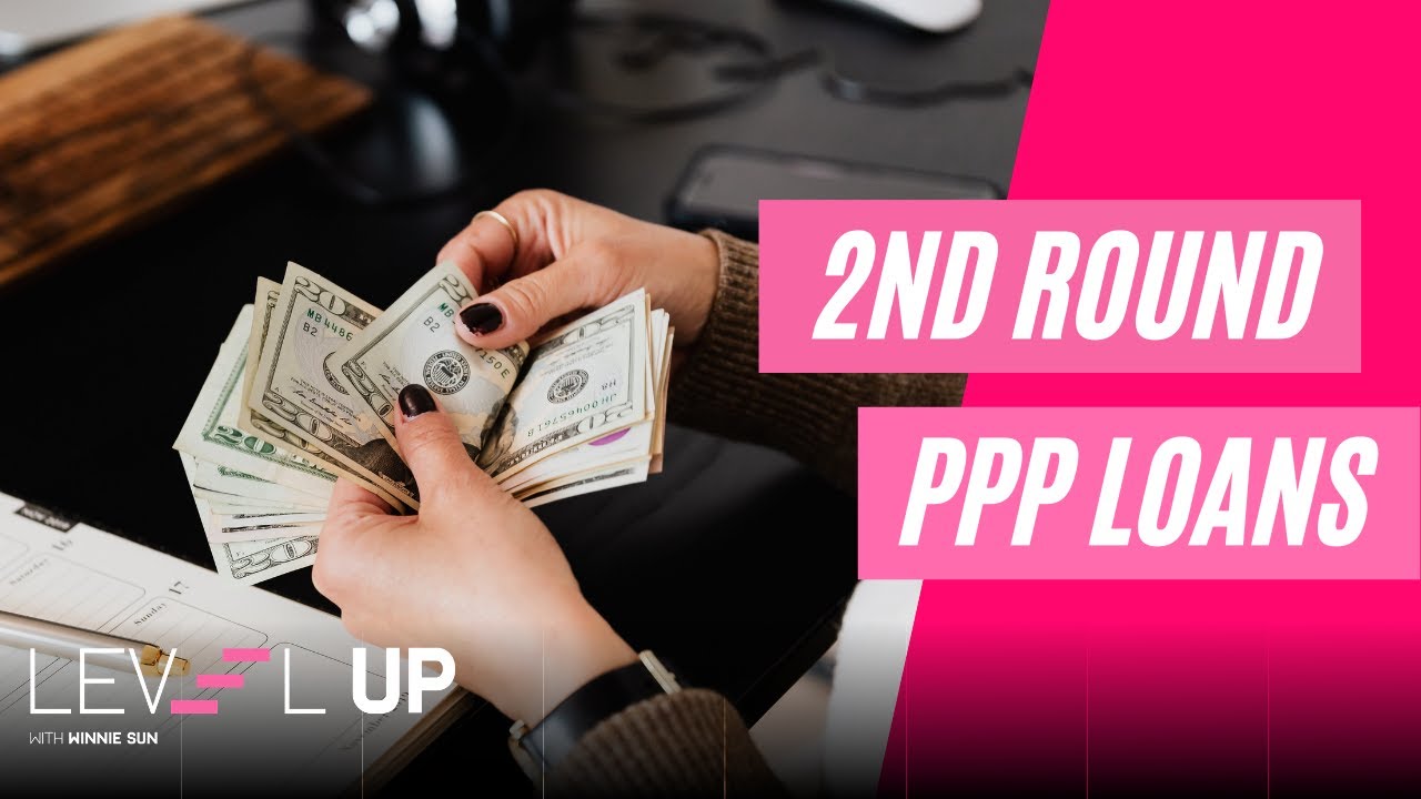 Everything You Need to Know About PPP 2.0 Loans!