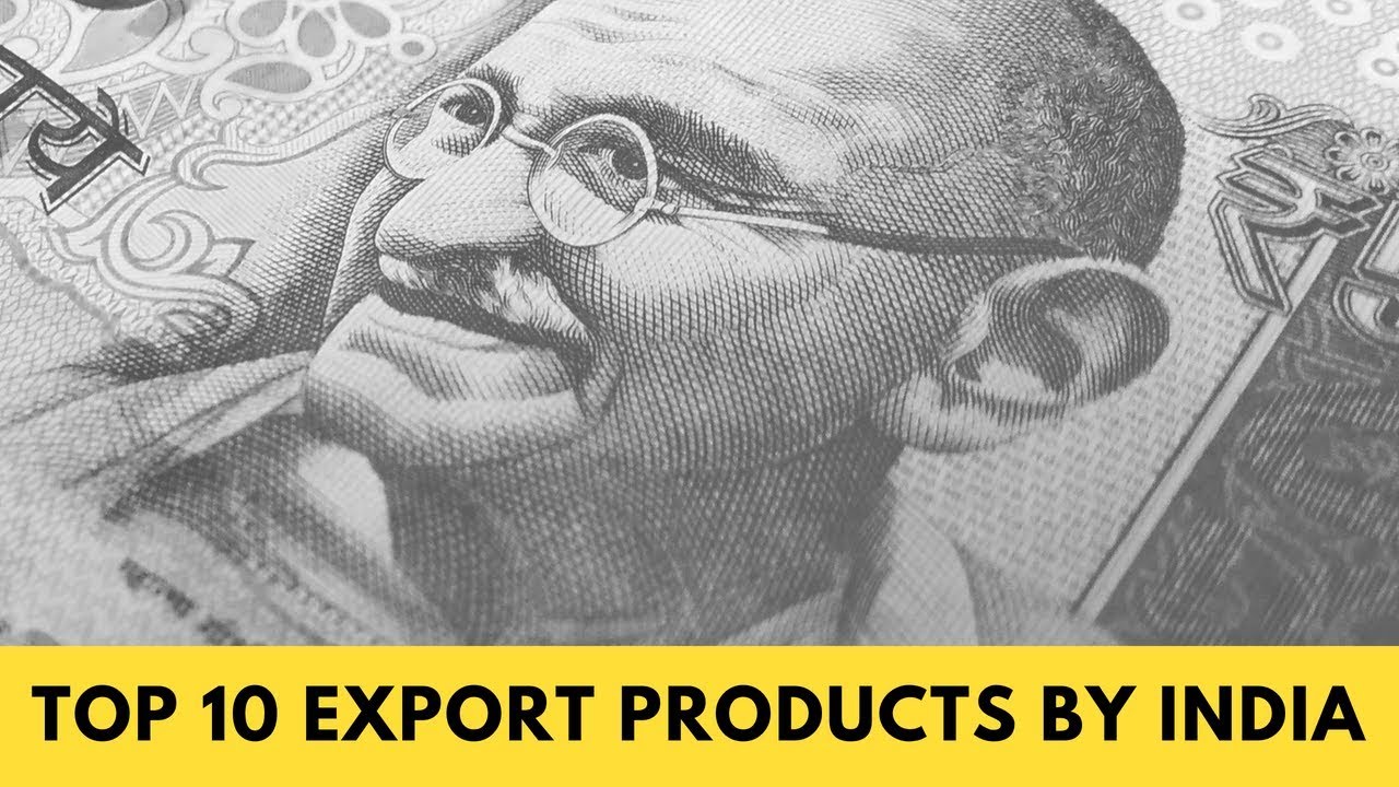 Top 10 Export Products of India | The Indian Roar