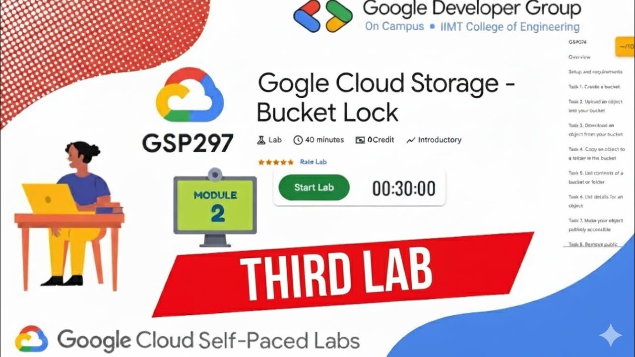 💡 Google Cloud Storage &ndash; Bucket Lock | GSP297 | Module 2 - Lab 3 | Google Cloud Study Jam Tutorial 