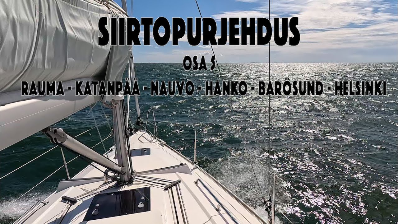 Siirtopurjehdus osa 5 - S03 Ep07