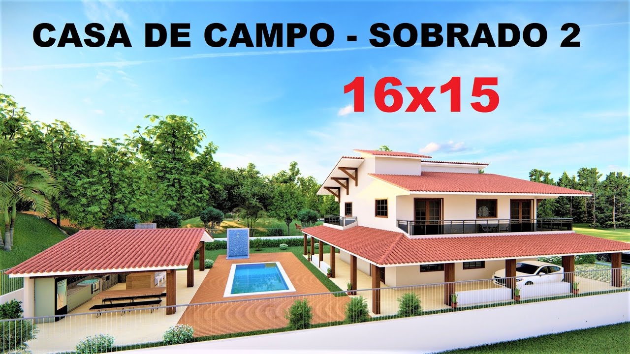 CASA DE CAMPO - SOBRADO 15x16 - Compre o Projeto na Descrição - P348