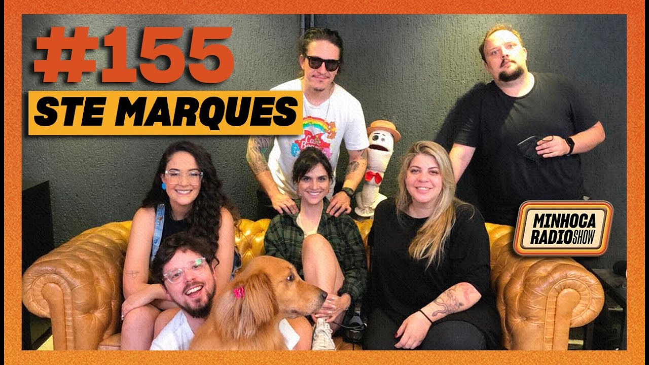 PRI CASTELLO BRANCO  E  STE MARQUES - MINHOCA RADIO SHOW #155