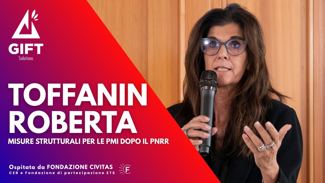 MISURE STRUTTURALI PER LE PMI DOPO IL PNRR - INTERVENTO TOFFANIN ROBERTA